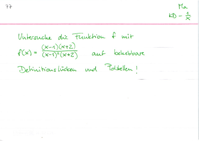 Behebbare Definitionslücken von Polstellen unterscheiden Beispiel