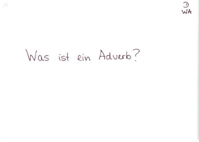 Was ist ein Adverb?
