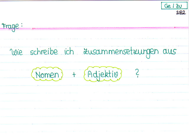Wie schreibe ich Zusammensetzungen aus Nomen und Adjektiv?