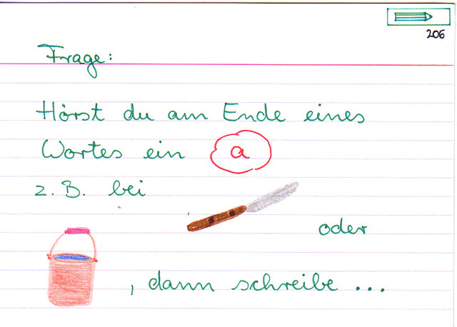 Hörst du am Ende eines Wortes ein a, dann schreibe...