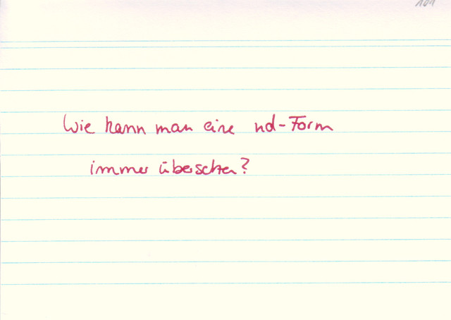Wie kann man eine nd-Form immer übersetzen?
