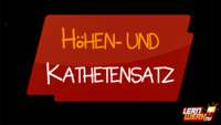 11.6.3 Höhen- und Kathetensatz