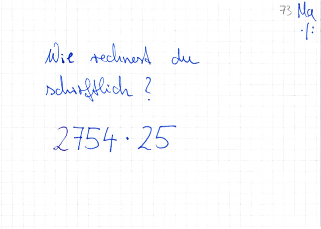 Schriftlich multiplizieren Übung