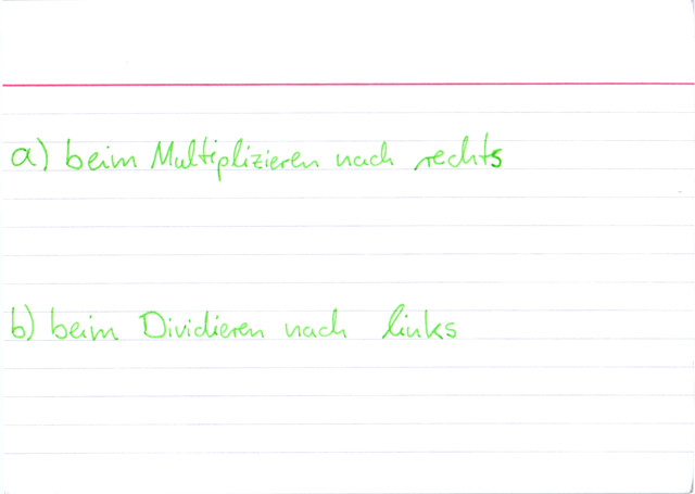 In welche Richtung verschiebt sich das Komma einer Zahl,...