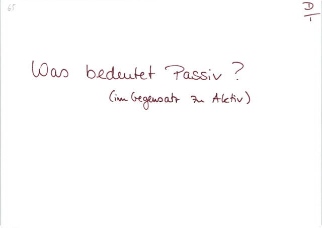 Was bedeutet Passiv?