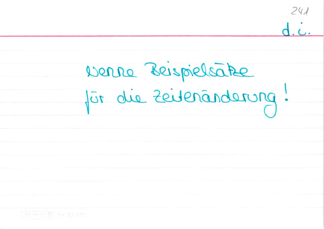 Zeitenänderung bei indirekter Rede - Beispiele