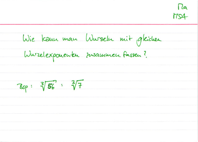 Wurzeln mit gleichem Wurzelexponenten zusammenfassen