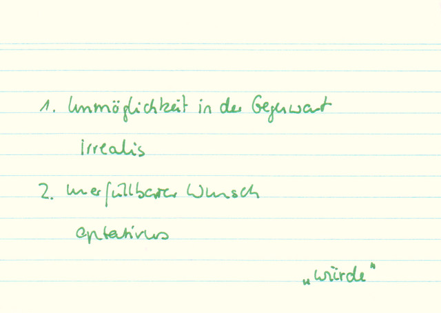 Welche Funktion kann ein Konjunktiv Imperfekt im Hauptsatz haben?