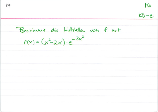 Nullproduktsatz zur Nullstellenbestimmung von e-Funktionen verwenden Beispiel