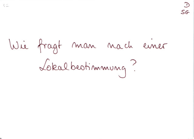 Wie fragt man nach einer Lokalbestimmung?