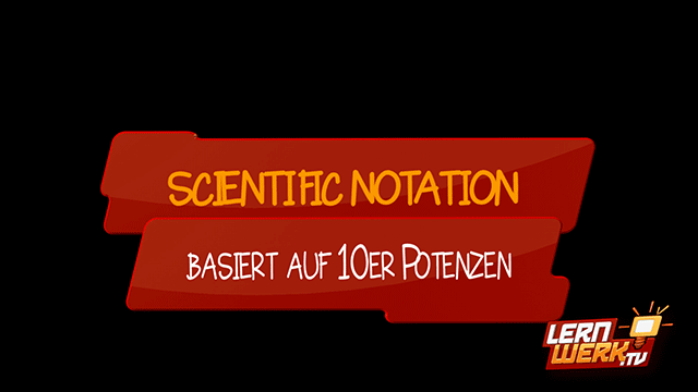 MSA 3 Potenzen und Wurzeln - Teil 2: scientific notation