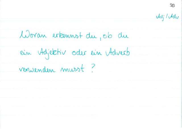 Adjektiv oder Adverb?