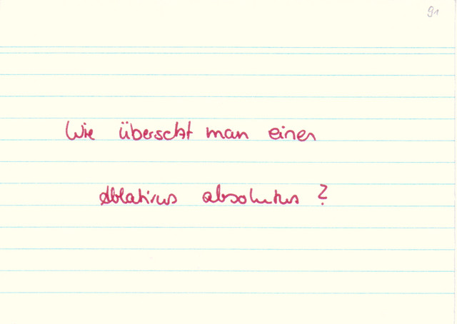 Wie übersetzt man einen Ablativus Absolutus?