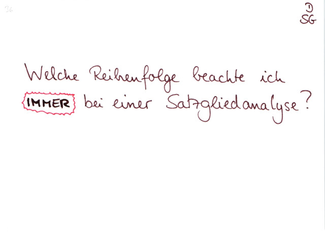 Reihenfolge bei der Satzgliedanalyse