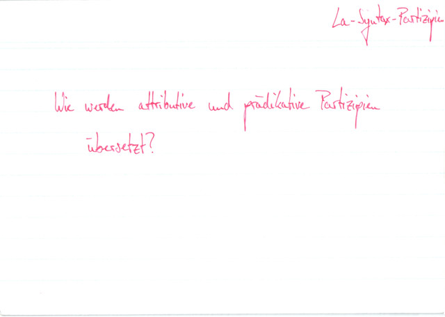 Wie werden attributive und prädikative Parizipien übersetzt?