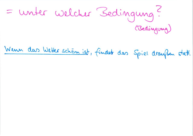 Wie fragt man nach einer Konditionalbestimmung?