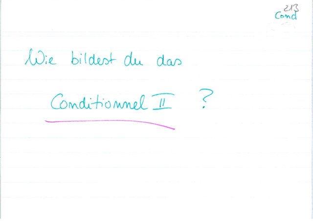 Bildung Conditionnel II
