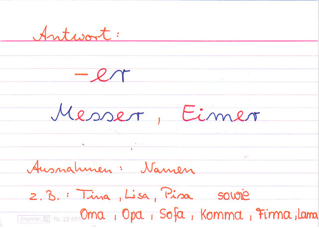 Hörst du am Ende eines Wortes ein a, dann schreibe...