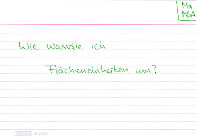 Wie wandle ich Flächeneinheiten um?