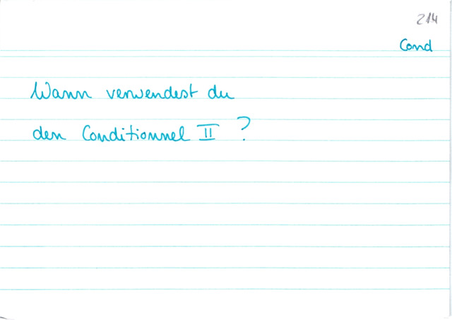 Verwendung Conditionnel II
