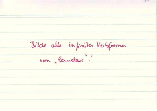 Bilde alle infinitiven Verbformen von "laudare"!