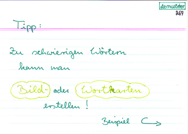 Zu schwierigen Wörtern kann man Bild- oder Wortkarten erstellen!