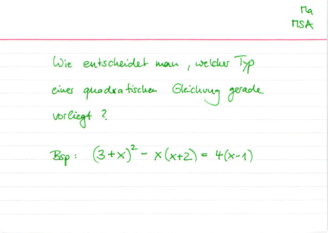 Welcher Typ quadratischer Gleichungen liegt vor