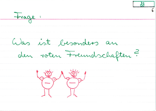 Besonderheit der roten Freundschaft