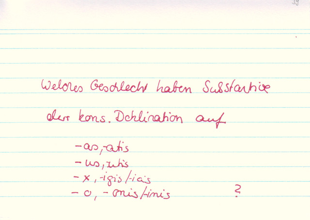 Welches Geschlcht haben Substantive der kons. Deklination auf -as, -atis, -us, -utis, -x, -igis, -ias, -o, -onis, -inis?