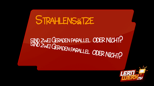MSA 9 Strahlensätze 1 (Grundlagen)