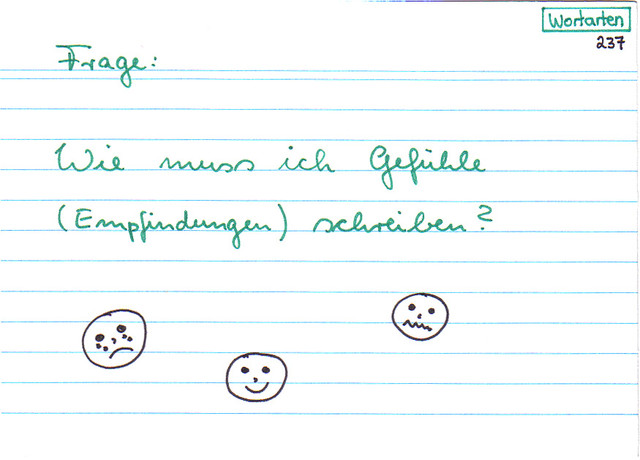 Wie muss ich Gefühle (Empfindunge) schreiben?