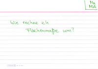 Wie rechne ich Flächenmaße um?