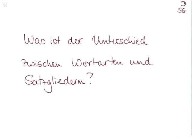 Unterschied zwischen Wortarten und Satzgliedern