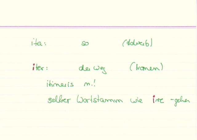 Was ist der Unterschied zwischen "ita" und "iter"?