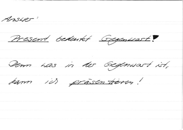 Was bedeutet Present?