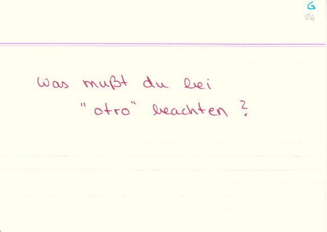 Was musst du bei "otro" beachten?