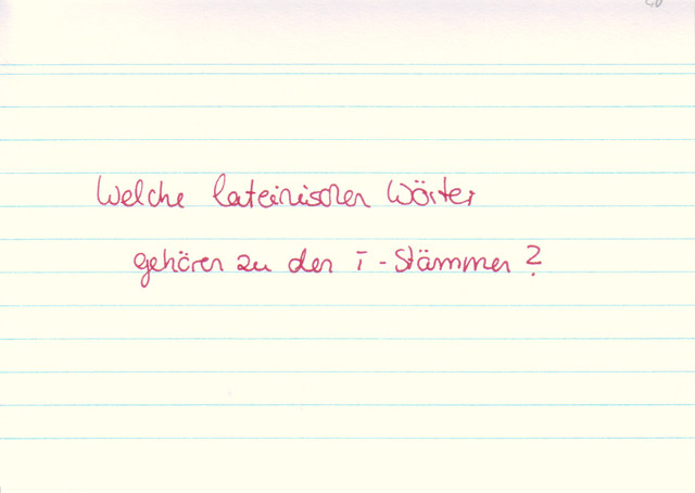 Welche lateinischen Wörter gehören zu den i-Stämmen?