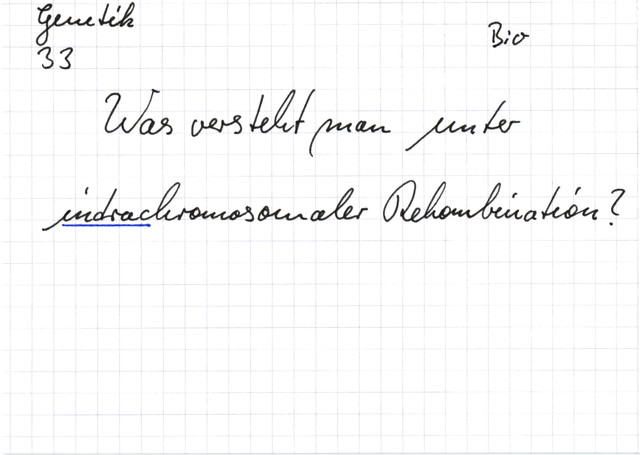Was versteht man unter intrachromosomaler Rekombination?