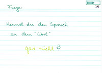Kenst du den Spruch zu dem "Wort" "gar nicht"?