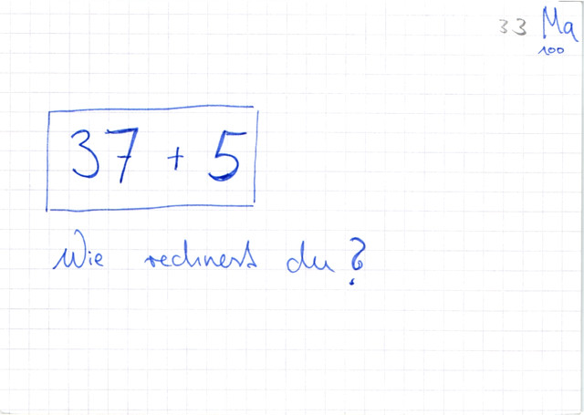 Rechenstrategien für die Addition im Zahlenraum bis 100 II