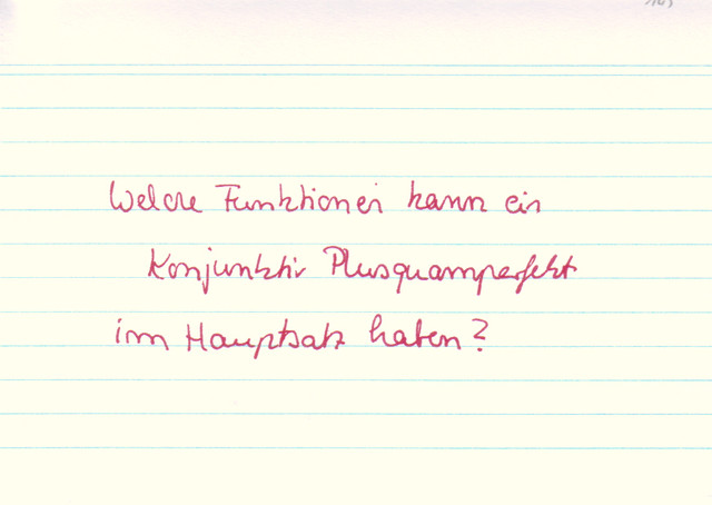 Welche Funktionen kann ein Konjunktiv Plusquamperfekt im Hauptsatz haben?