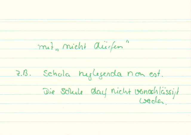 Wie wird ein verneintes Gerundiv II übersetzt?