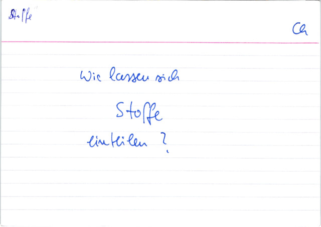 Wie lassen sich Stoffe einteilen?