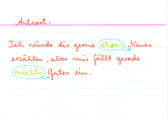 Überleg die einen Satz mit zwei Indefinitpronomen!
