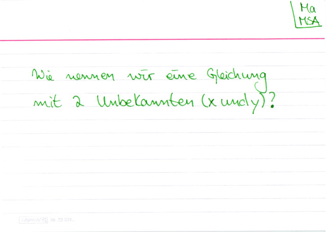 Wie nennen wir eine Gleichung mit zwei Unbekannten?