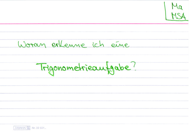 Woran erkenne ich eine Trigonometrieaufgabe?