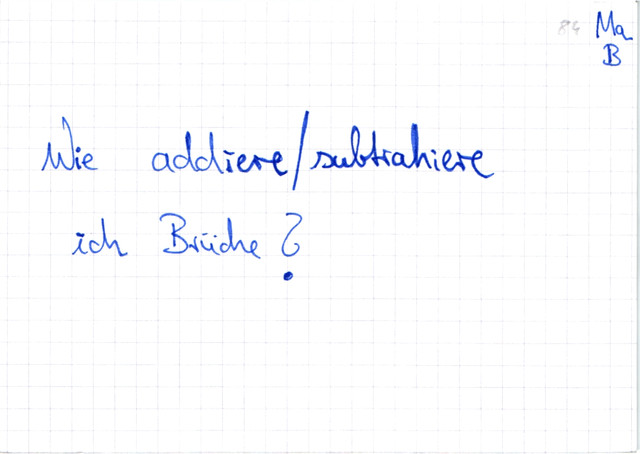 Brüche addieren bzw. subtrahieren